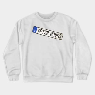 After Hours - License Plate Crewneck Sweatshirt